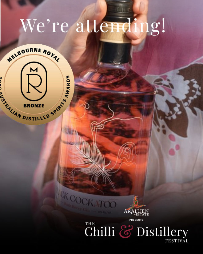 Black Cockatoo Distillery is attending Chilli & Distillery Festival at Araluen Estate 2026.